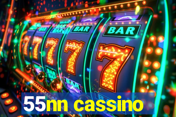 55nn cassino